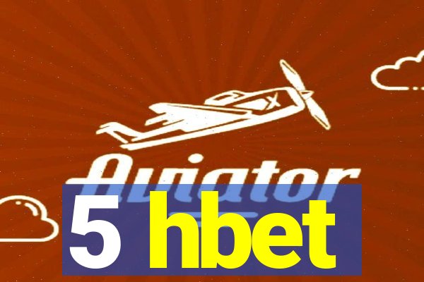 5 hbet